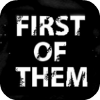 First of Them.